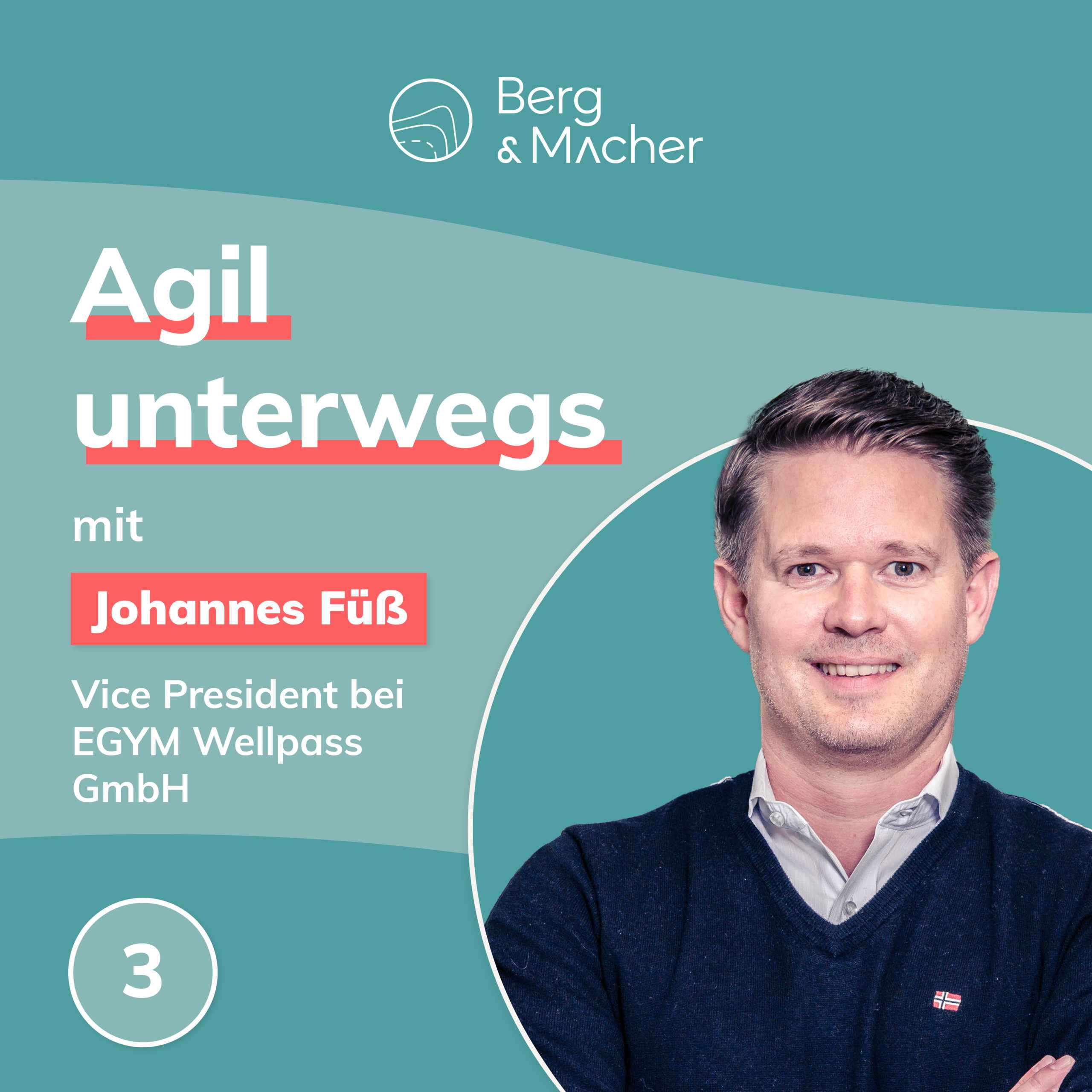johannes-fuess-egym-berg-macher-agil-unterwegs